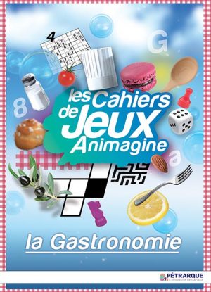 Cahier de Jeux Animagine: La Gastronomie