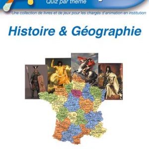 Animaquiz : Histoire & Géographie