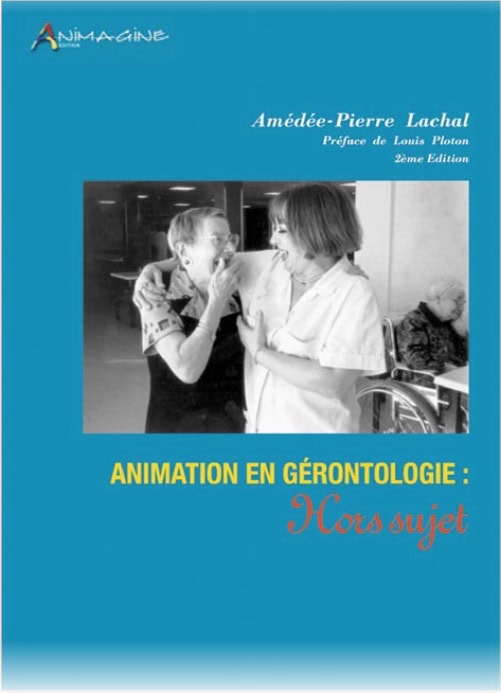 Animation en Gérontologie : Hors sujet