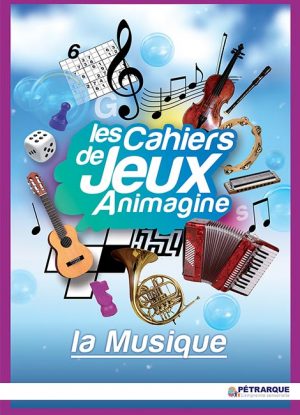 Cahier de Jeux Animagine: La Musique