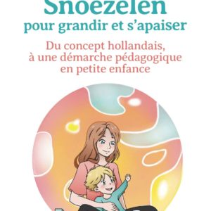 Snoezelen, pour grandir et s'apaiser