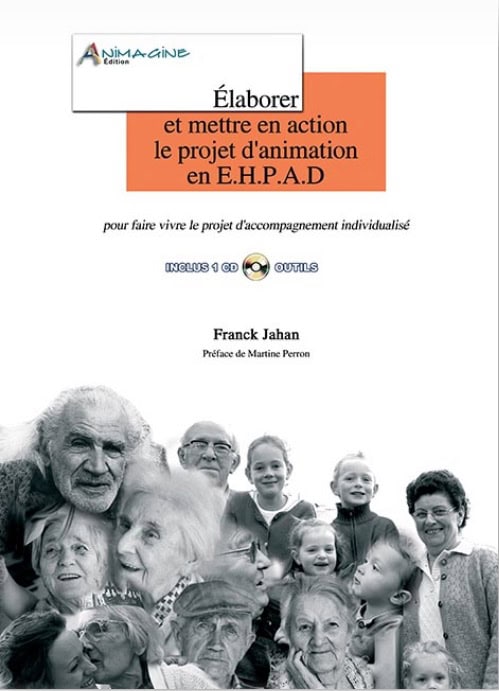 Élaborer et mettre en action le projet d’animation en EHPAD
