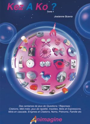 Kez A Ko ? Tome 1