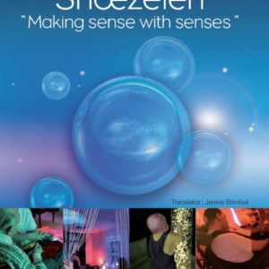 Snoezelen « Making sense with senses » – 2ème édition (version anglaise)