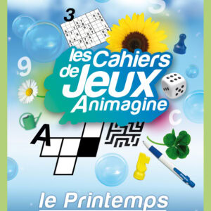 Cahier de Jeux Animagine : Le Printemps