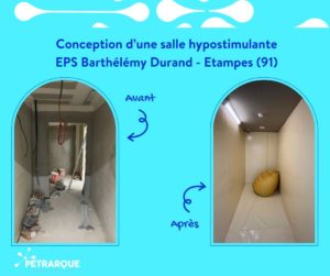 Salle hypostimulante